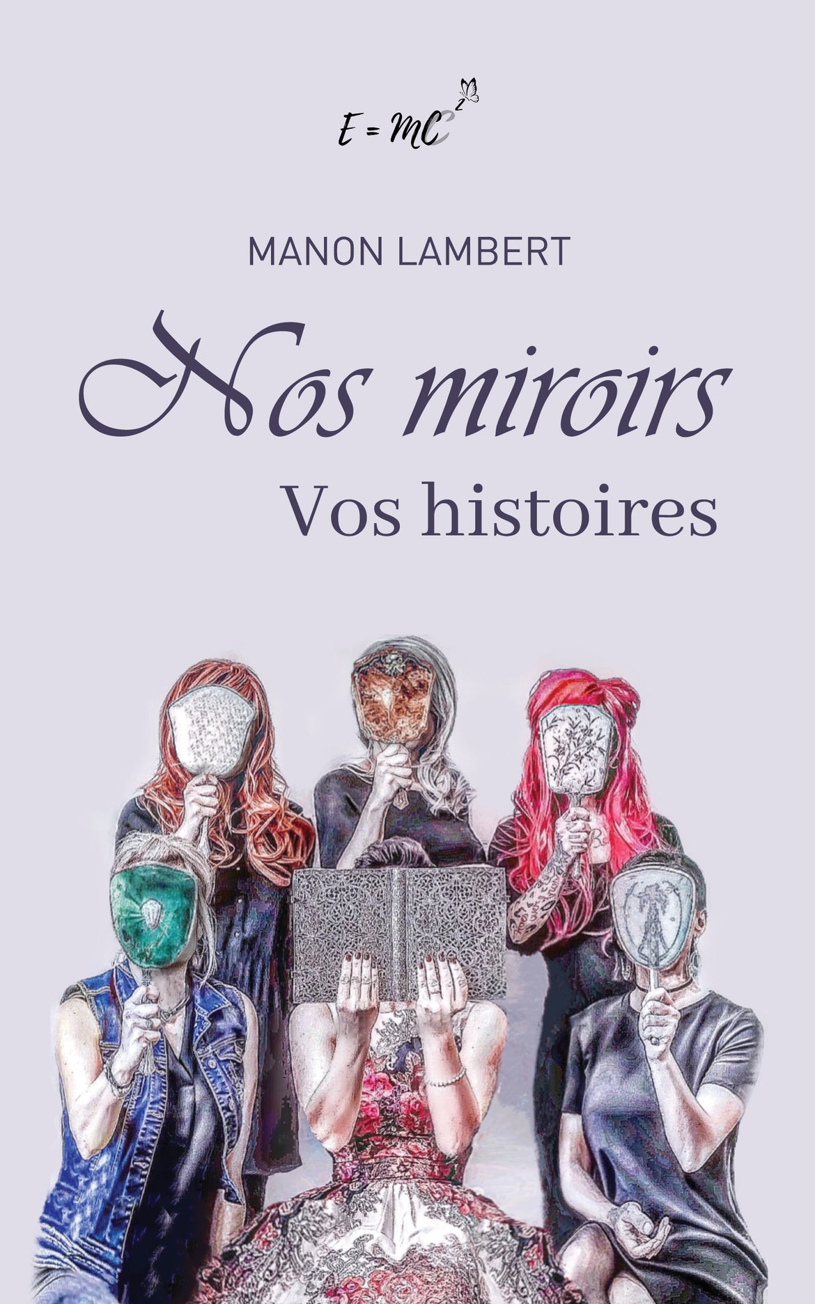 Chapitre 1 Nos miroirs, vos histoires - Par Manon Lambert